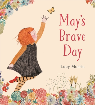 May's Brave Day - Lucy Morris