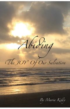 Abiding - Maria Kelly