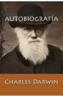 Autobiograf�a - Charles Darwin