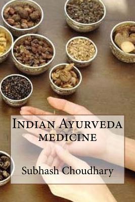 Coperta cărții 'Indian Ayurveda medicine - Shivani Kumari'