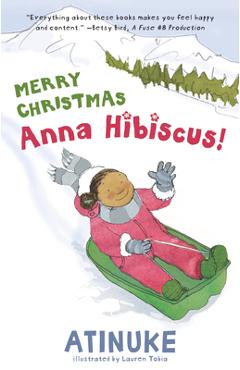 Coperta cărții 'Merry Christmas, Anna Hibiscus! - Atinuke'
