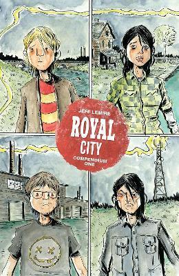 Royal City Compendium One - Jeff Lemire