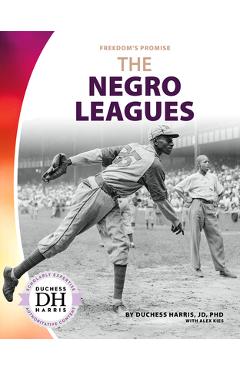 Coperta cărții 'The Negro Leagues - Duchess Harris'