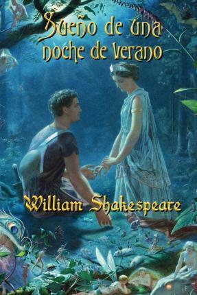 Sueño de una noche de verano - William Shakespeare