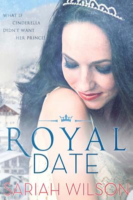 Royal Date - Sariah Wilson