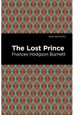 Coperta cărții 'The Lost Prince - Frances Hodgson Burnett'