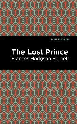 The Lost Prince - Frances Hodgson Burnett