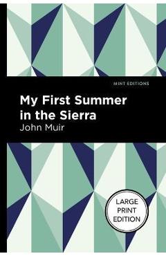 Poza produsului My First Summer in the Sierra - John Muir