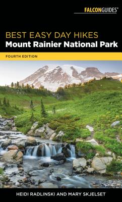 Best Easy Day Hikes Mount Rainier National Park - Heidi Radlinski