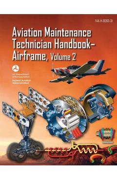Coperta cărții 'Aviation Maintenance Technician Handbook-Airframe - Volume 2 (FAA-H-8083-31) - Federal Aviation Administration'