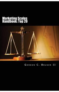 Coperta cărții 'Marketing Scales Handbook: The Top 20 Multi-Item Measures Used in Consumer Research - Gordon C. Bruner'