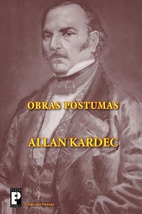 Obras póstumas - Allan Kardec