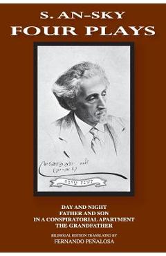 Poza produsului Four Plays: Bilingual Edition - S. An-sky