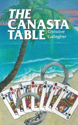 The Canasta Table - Christine Gallagher