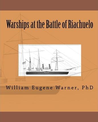 Warships at the Battle of Riachuelo - William Eugene Warner