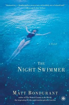 Night Swimmer - Matt Bondurant
