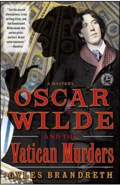 Coperta cărții 'Oscar Wilde and the Vatican Murders: A Mystery - Gyles Brandreth'
