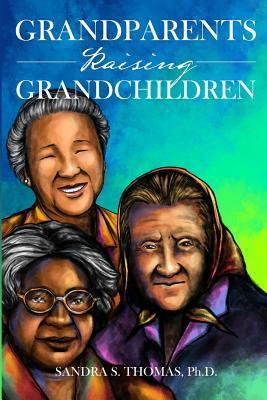 Grandparents Raising Grandchildren - Sandra Thomas