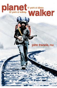 Poza produsului Planetwalker: More Than 100 Recipes and Foolproof Strategies to Help Your Kids Fall in Love - John Francis