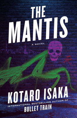 The Mantis - Kotaro Isaka