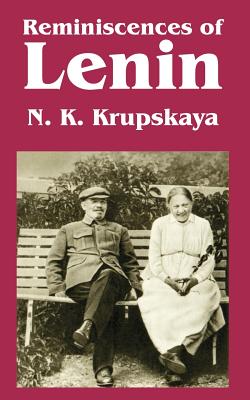 Coperta cărții 'Reminiscences of Lenin - Nadezhda Konstantinovna Krupskaya'