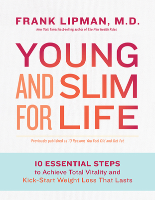 Young and Slim for Life - Frank Lipman