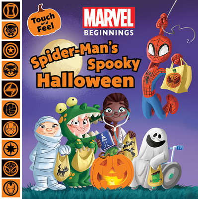 Marvel Beginnings: Spider-Man's Spooky Halloween - Steve Behling