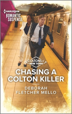 Chasing a Colton Killer - Deborah Fletcher Mello