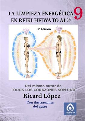 La limpieza energética en Reiki Heiwa to Ai (R) - Ricard López