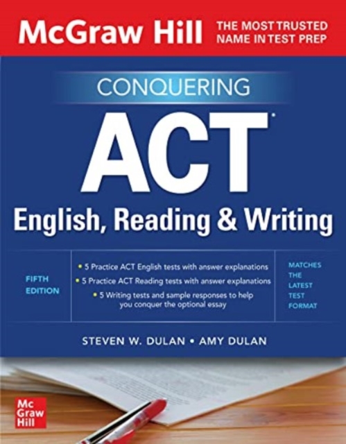 McGraw Hill's Conquering ACT English, Reading, and Writing, Fifth Edition - Steven Dulan