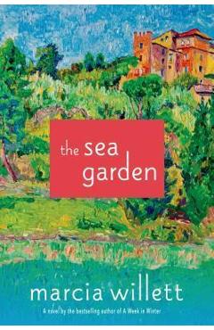 Coperta cărții 'The Sea Garden - Marcia Willett'