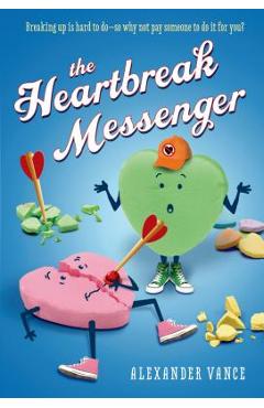 Coperta cărții 'Heartbreak Messenger - Alexander Vance'