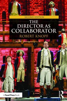 The Director as Collaborator - Robert Knopf