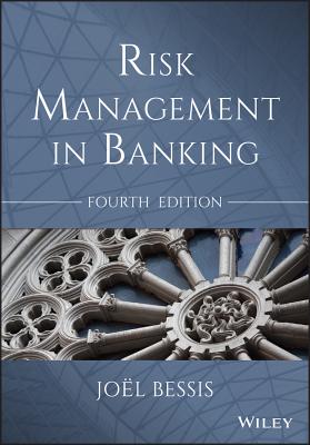 Risk Management in Banking - Joël Bessis