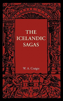 The Icelandic Sagas - W. A. Craigie
