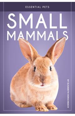 Coperta cărții 'Small Mammals - Elisabeth Herschbach'