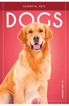Coperta cărții 'Dogs - Carla Mooney'