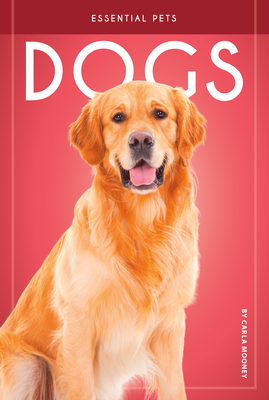 Coperta cărții 'Dogs - Carla Mooney'
