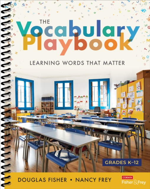 The Vocabulary Playbook: Learning Words That Matter, K-12 - Douglas Fisher