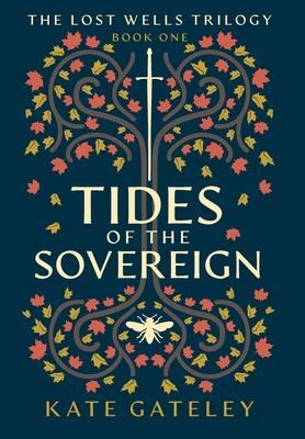 Tides of the Sovereign - Kate Gateley