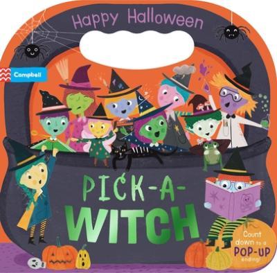 Pick-A-Witch: Happy Halloween! - Campbell Books