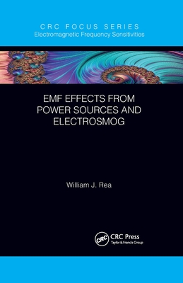 Emf Effects from Power Sources and Electrosmog - William J. Rea