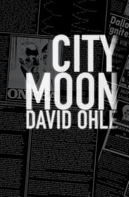 City Moon - David Ohle