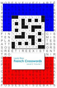 Poza produsului French Crosswords: Level 2, Volume 1 - Lexis Rex