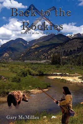 Coperta cărții 'Back To The Rockies - Gary Mcmillan'