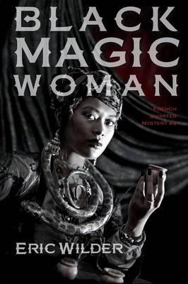Black Magic Woman - Eric Wilder