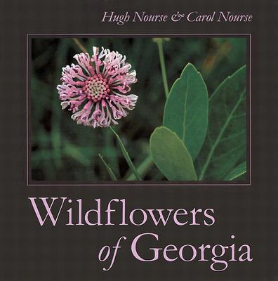 Wildflowers of Georgia - Carol Nourse