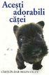 Coperta cărții 'Acesti adorabili catei'