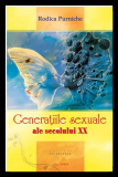 Coperta cărții 'Generatiile sexuale ale secolului XX - Rodica Purniche'