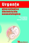 Urgente ginecologice obstetricale neonatologice - Peter Czekelius